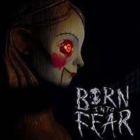 Born Into Fear