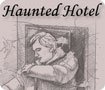 Haunted Hotel