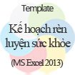 Kế hoạch rèn luyện sức khỏe