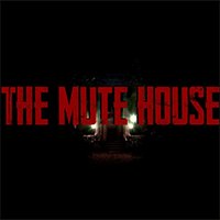 The Mute House