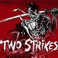 Two Strikes